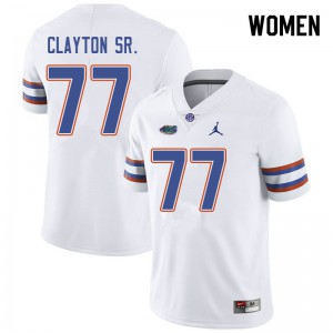 Women Jordan Brand Antonneous Clayton Sr. White Florida Gators #77 Football Jerseys